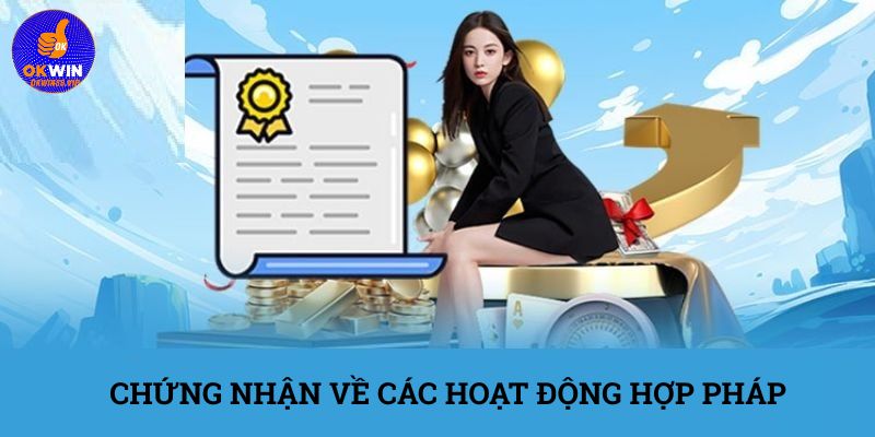 Chứng nhận về các hoạt động hợp pháp